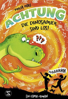 Achtung, die Dinosaurier sind los!