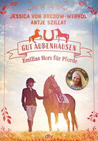 Gut Aubenhausen - Emilias Herz für Pferde