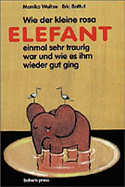 Wie der kleine rosa Elefant...