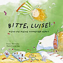 Bitte, Luise!