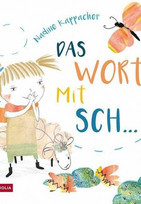 Das Wort mit Sch...