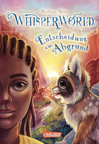 Whisperworld: Entscheidung am Abgrund