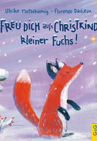 Freu dich aufs Christkind, kleiner Fuchs!