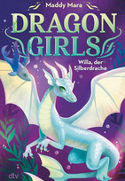 Dragon Girls - Willa, der Silberdrache