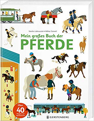 Mein großes Buch der Pferde