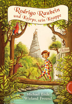 Rodrigo Raubein und Knirps, sein Knappe
