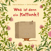 Was ist denn ein Kattonk?