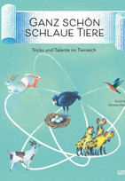 Ganz schön schlaue Tiere