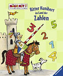 Ritter Kunibert im Land der Zahlen