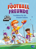 Die Football-Freunde (1) - Touchdown für die Grasdorf Rebels