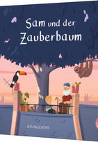 Sam und der Zauberbaum