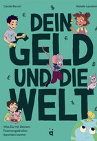 Dein Geld und die Welt