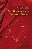 Das Mädchen mit den drei Namen