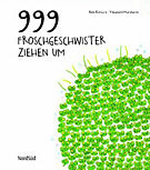 999 Froschgeschwister ziehen um