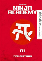 Ninja Academy: Der Auftrag