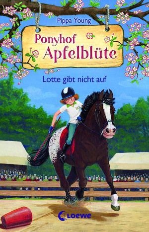 Ponyhof Apfelblüte - 23. Lotte gibt nicht auf