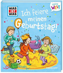 WAS IST WAS - Ich feiere meinen Geburtstag!