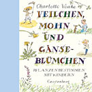 Veilchen, Mohn und Gänseblümchen