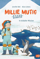 Millie Mutig - In eiskalter Mission