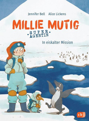 Millie Mutig - In eiskalter Mission