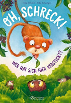 Oh Schreck! Wer hat sich hier versteckt?