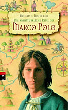 Jahrhundert...BuchZustand gut Die Reisen des Venezianers Marco Polo im 13 