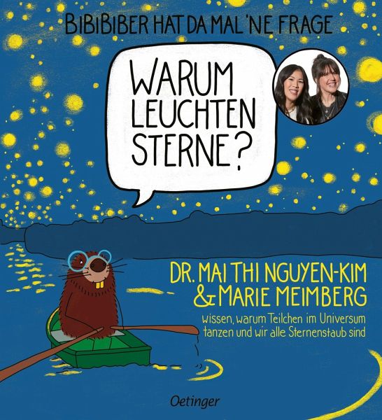 Mai Thi Nguyen-Kim, Marie Meimberg: Warum leuchten Sterne?